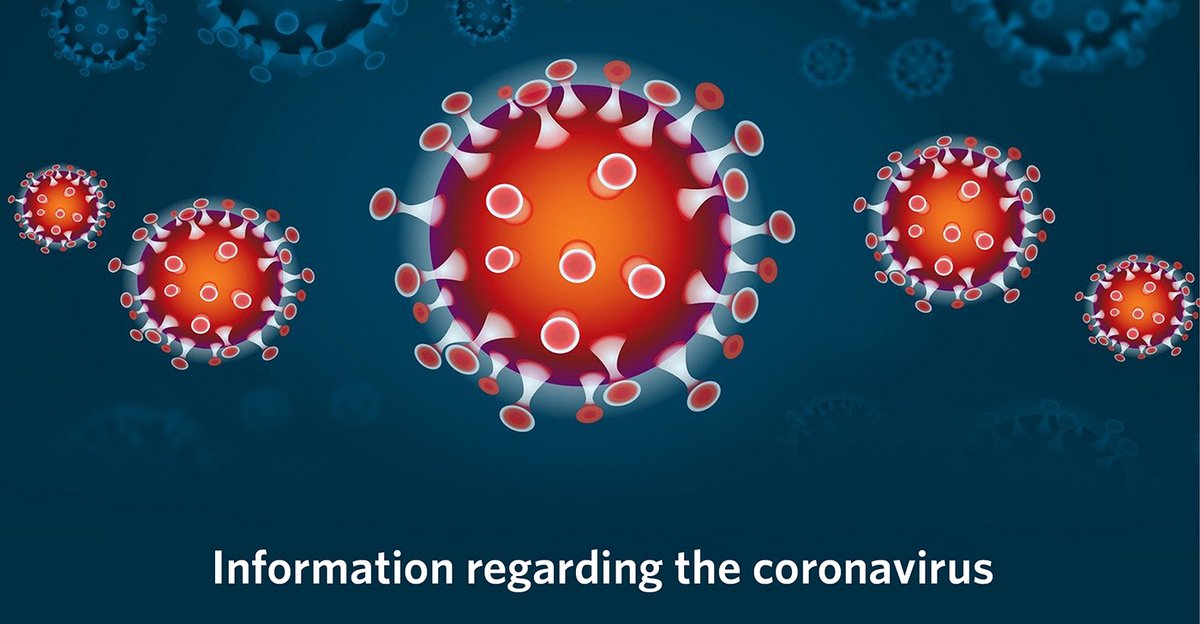Information regarding the coronavirus