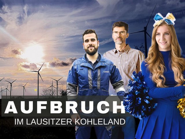 Titelbild zur MDR-Dokumentation „Hinter dem Abgrund – Aufbruch in der Lausitz“ - eine Frau und zwei Männer vor Windrädern.