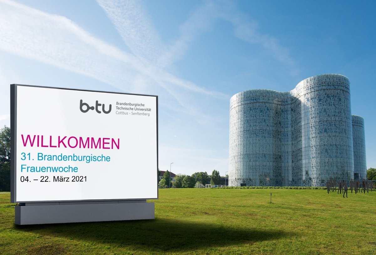 Fotomontage - zeigt das IKMZ am Zentralcampus Cottbus der BTU und ein Plakat mit Willkommensgruß zur 31. Brandenburgischen Frauenwoche. 