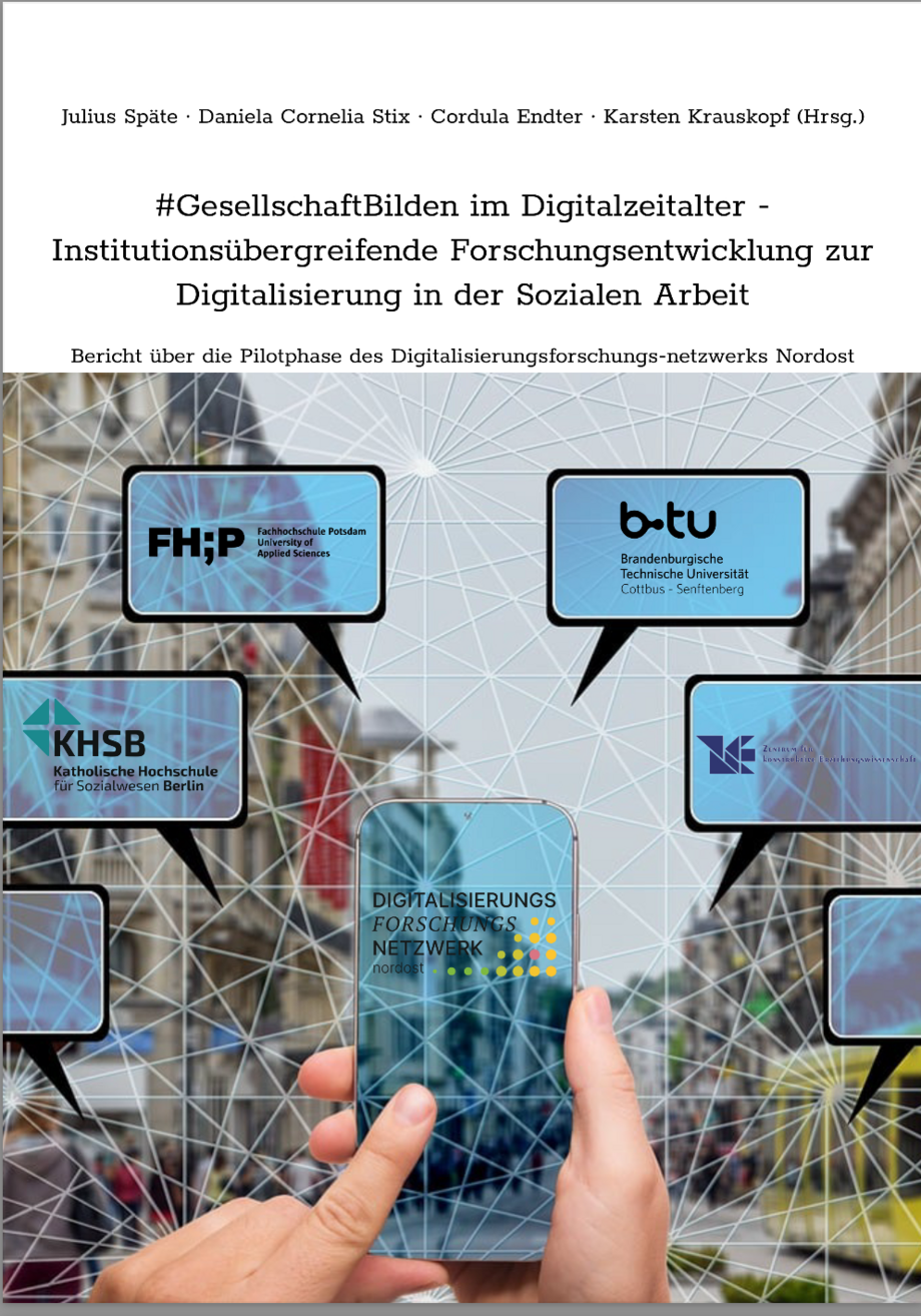 Titelbild des Berichts "#GesellschaftBilden im Digitalzeitalter – Institutionsübergreifende Forschungsentwicklung zur Digitalisierung in der Sozialen Arbeit"
