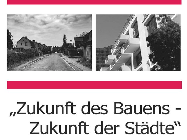 Posterausschnitt mit Titel "Zukunft des Bauens, Zukunft der Städte"s