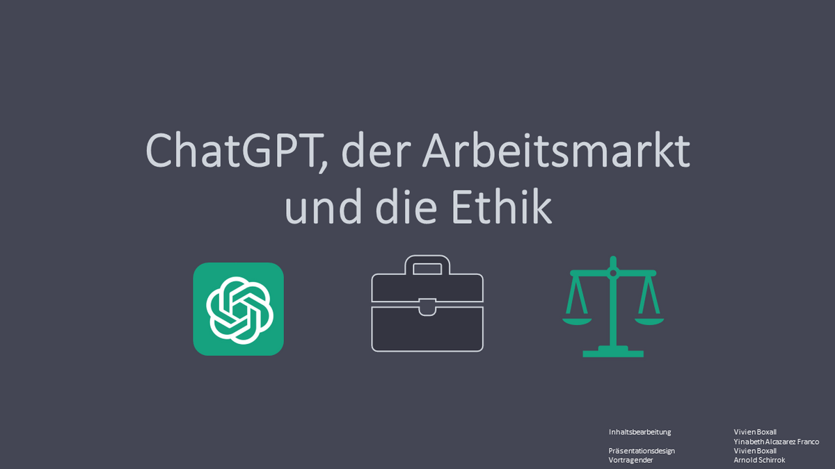 Titelfolie der Präsentation "ChatGPT, der Arbeitsmarkt und die Ethik"