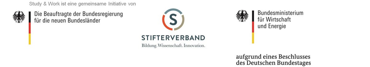 Das Logo von "Study and Work initiative" zusammen von Bundesministerium für Wirtschaft und Energie, Das Logo von STIFTVERBAND Bildung. Wissenschaft. Innovation. Und das Logo von Die Beauftragte der Bundesregierung für die neuen Bundesländer.