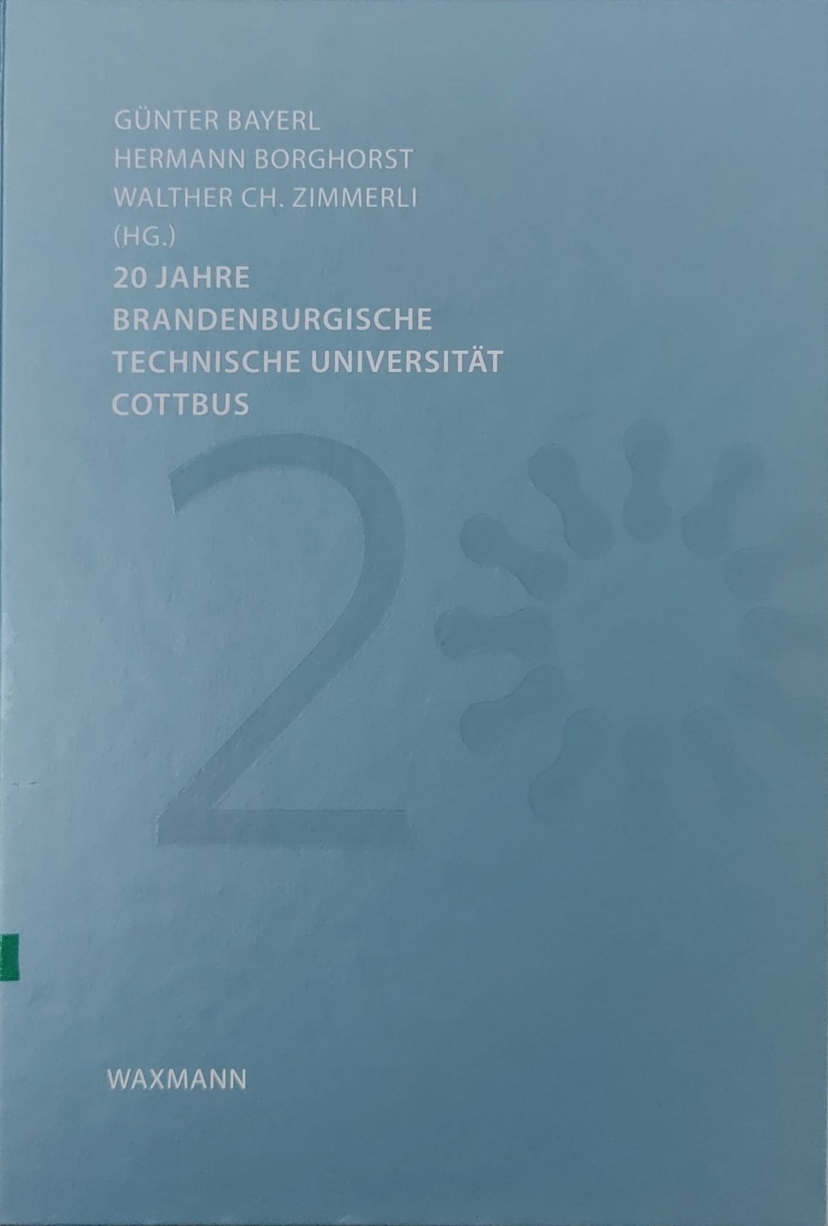 Buch: 20 Jahre Branderburgische Technische Universität Cottbus