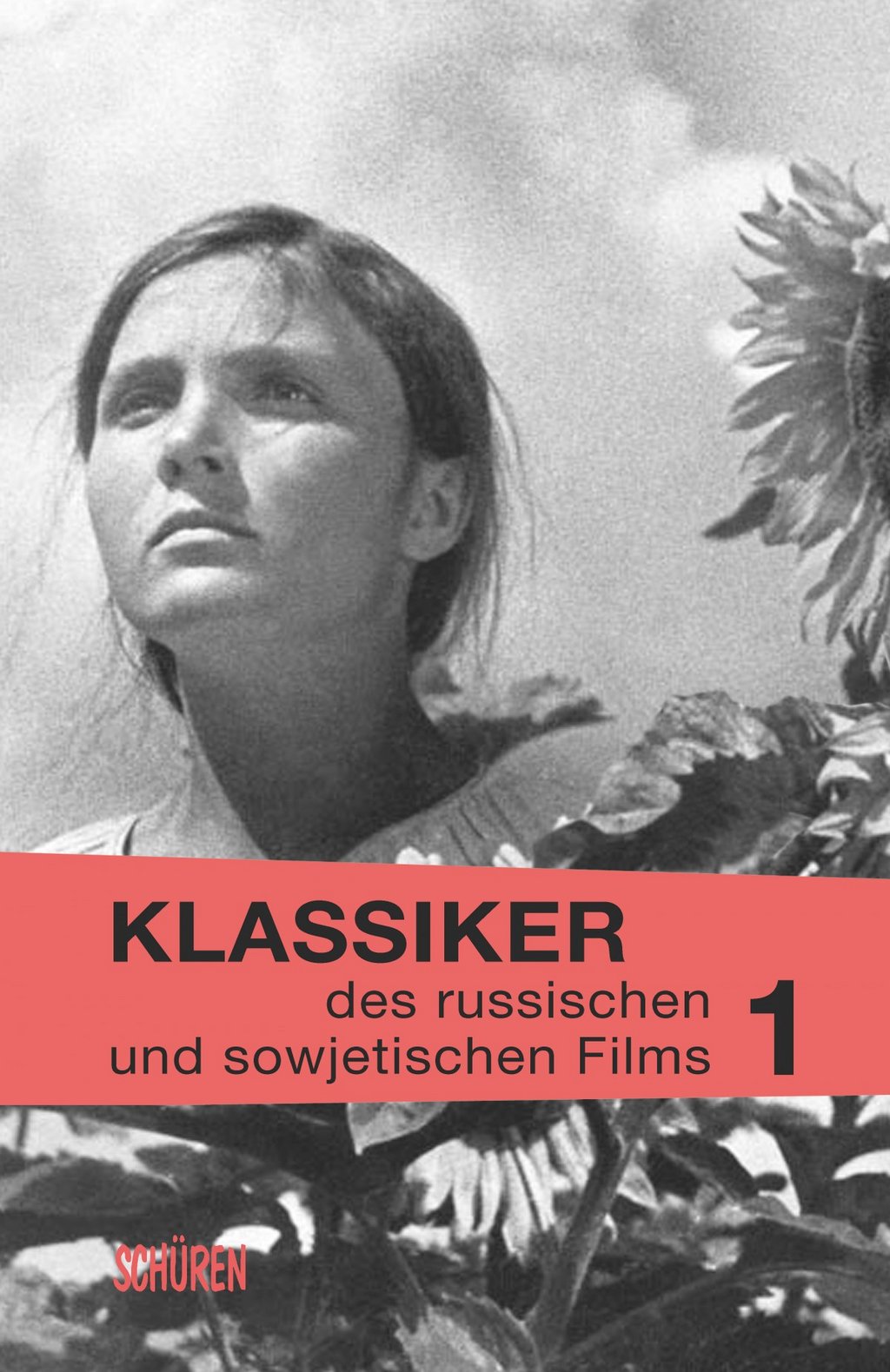 Klassiker des russischen und sowjetischen Films 1 Buchdeckel - Klassiker des russischen und sowjetischen Films 1