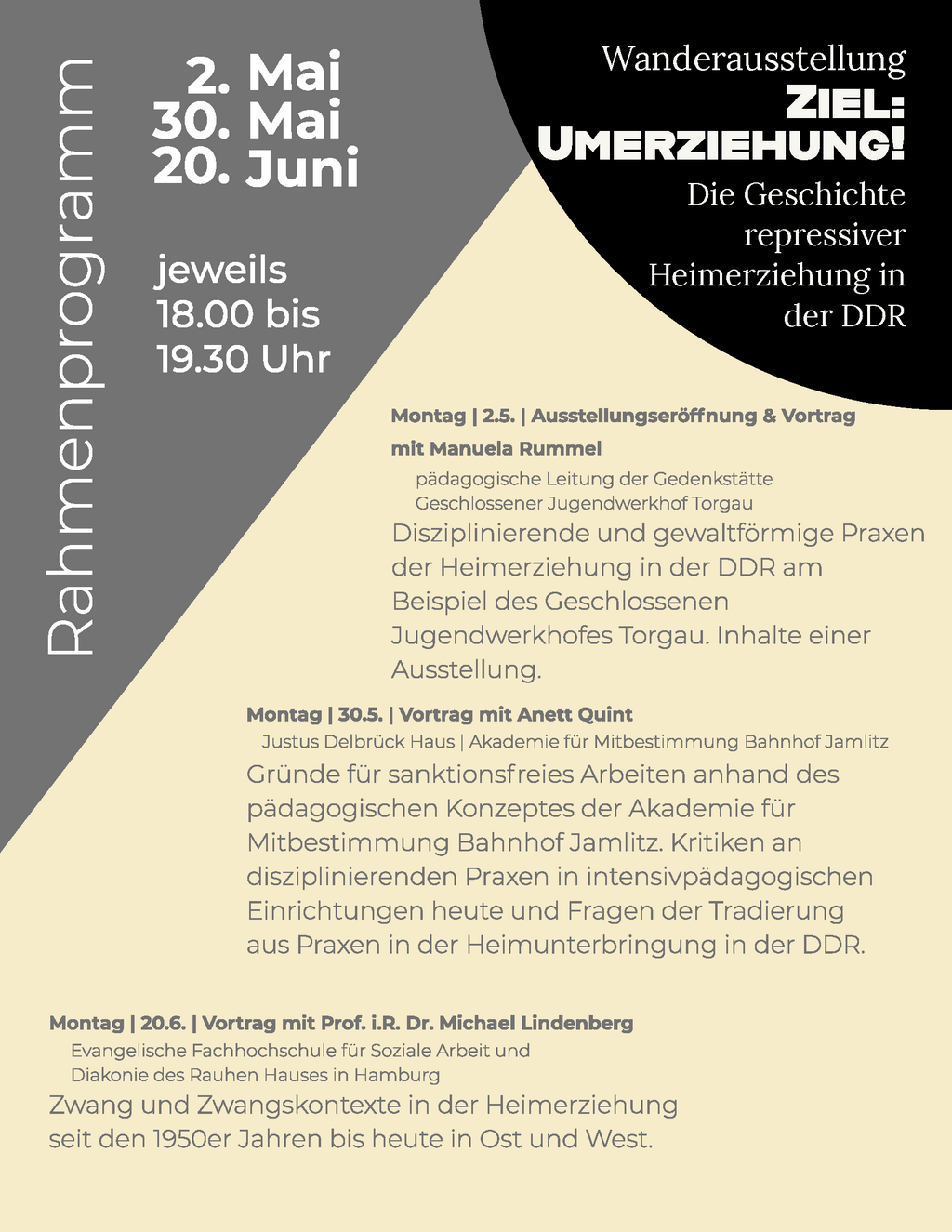 Rahmenprogramm zur Wanderausstellung Ziel: Umerziehung! Die Geschichte repressiver Heimerziehung in der DDR