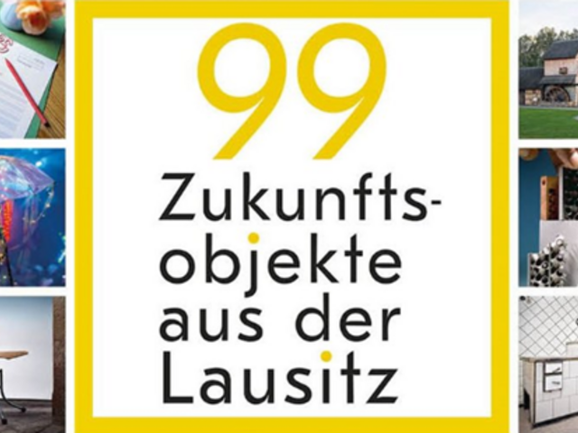 Auschnitt Buchcover mit dem Text "99 Zukunftsobjekte aus der Lausitz"