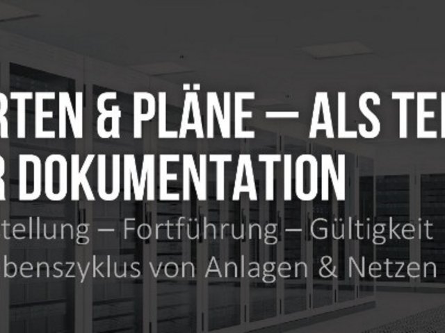 Banner mit der Aufschrift "KARTEN & PLÄNE ALS TEIL DER DOKUMENTATION"