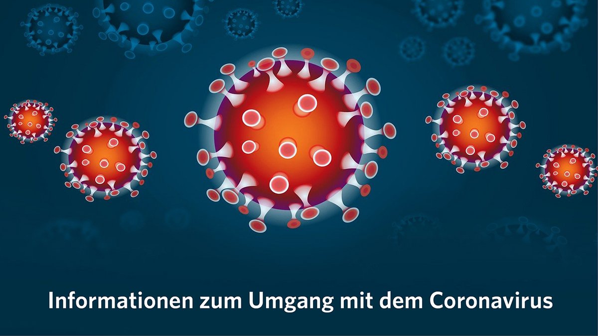 Informationen zum Umgang mit dem Coronavirus