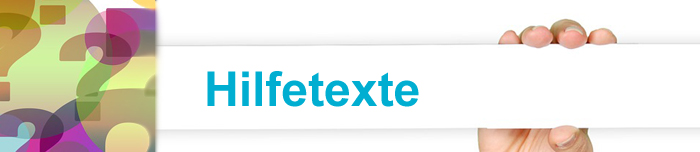 Hilfetexte Hilfetexte und Anleitungen