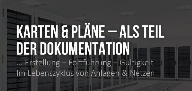 Banner mit der Aufschrift "KARTEN & PLÄNE ALS TEIL DER DOKUMENTATION"