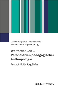 Bild des Buchtitels: Weiterdenken - Perspektiven pädagogischer Anthropologie
