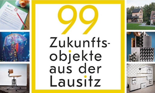 Auschnitt Buchcover mit dem Text "99 Zukunftsobjekte aus der Lausitz"